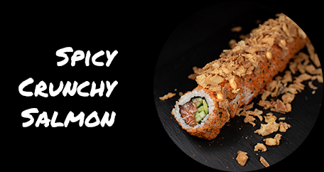 Sushi Fusion London. Japanese cuisine. Sushi fusion rolls and hot dishes. spicy crunchy salmon